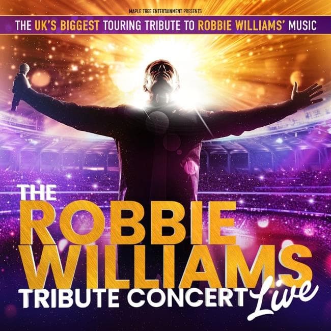 The Robbie Williams Tribute Concert