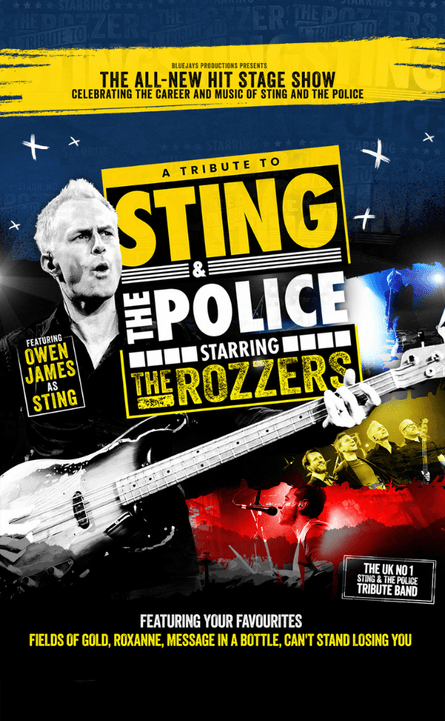 A Tribute to Sting & The Police starring The Rozzers
