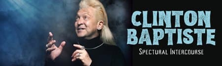 Clinton Baptiste: Spectral Intercourse