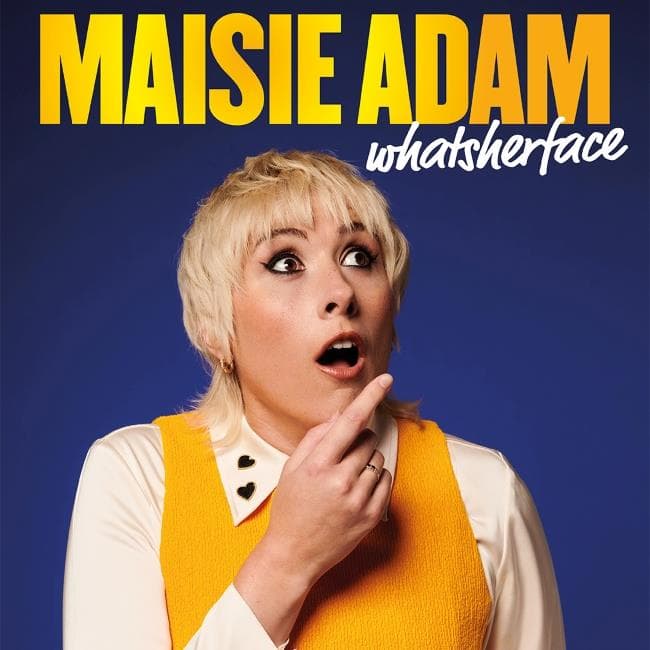Maisie Adam – Whatsherface