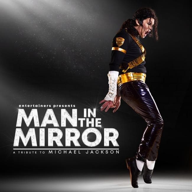Man in the Mirror – A Tribute To Michael Jackson