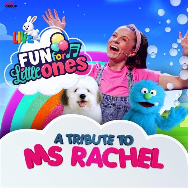 FUN FOR LITTLE ONES – Live Tribute to ‘Ms Rachel’