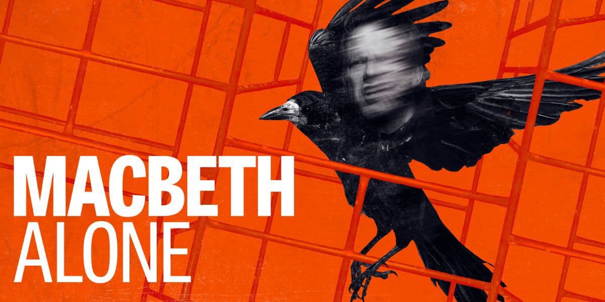 Macbeth Alone!